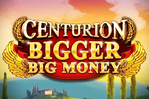 Centurion Bigger Big Money